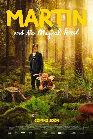 Мартин и волшебный лес (2021)